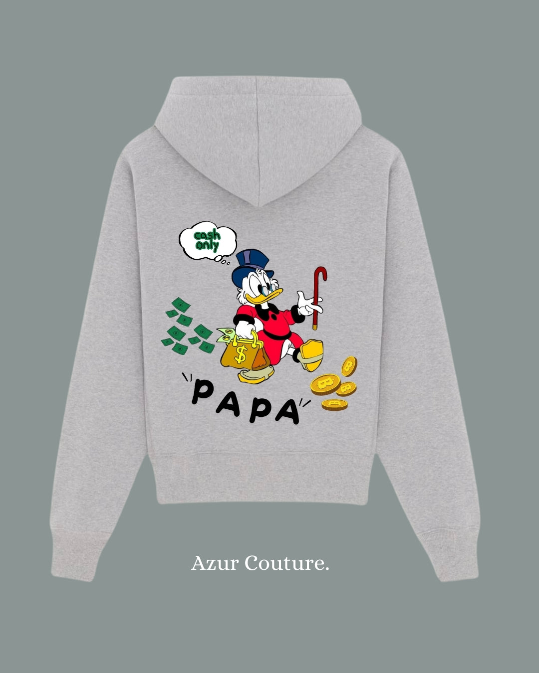 Sweat à capuche Cash only "PAPA"