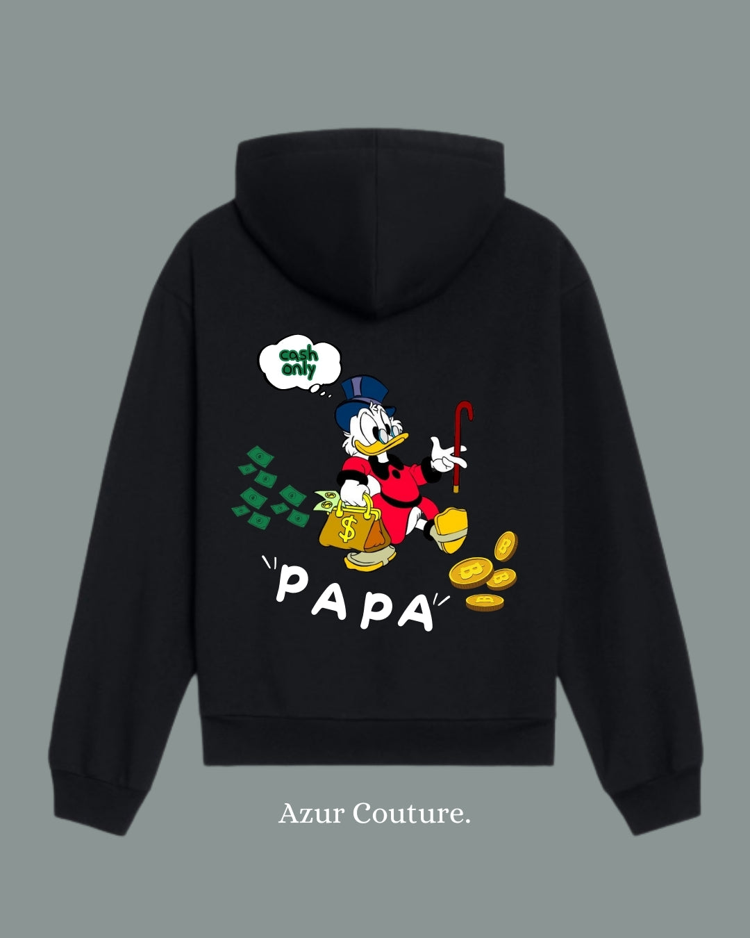 Sweat à capuche Cash only "PAPA"