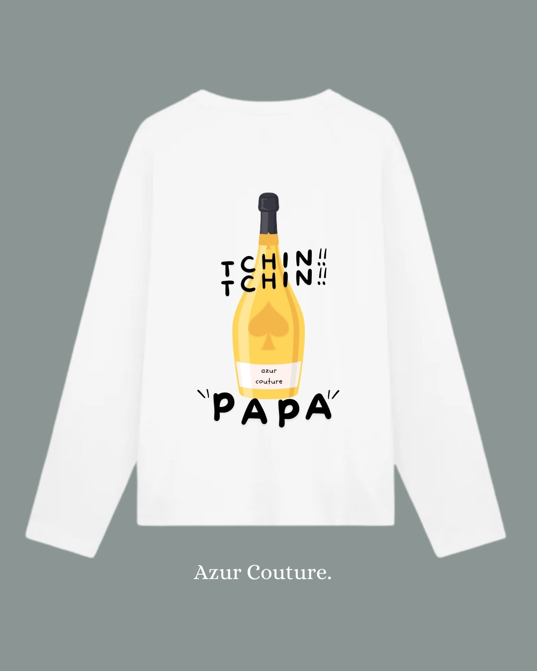 T-shirt Tchin Tchin "PAPA"