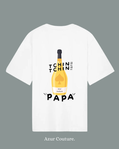 T-shirt Tchin Tchin"PAPA"